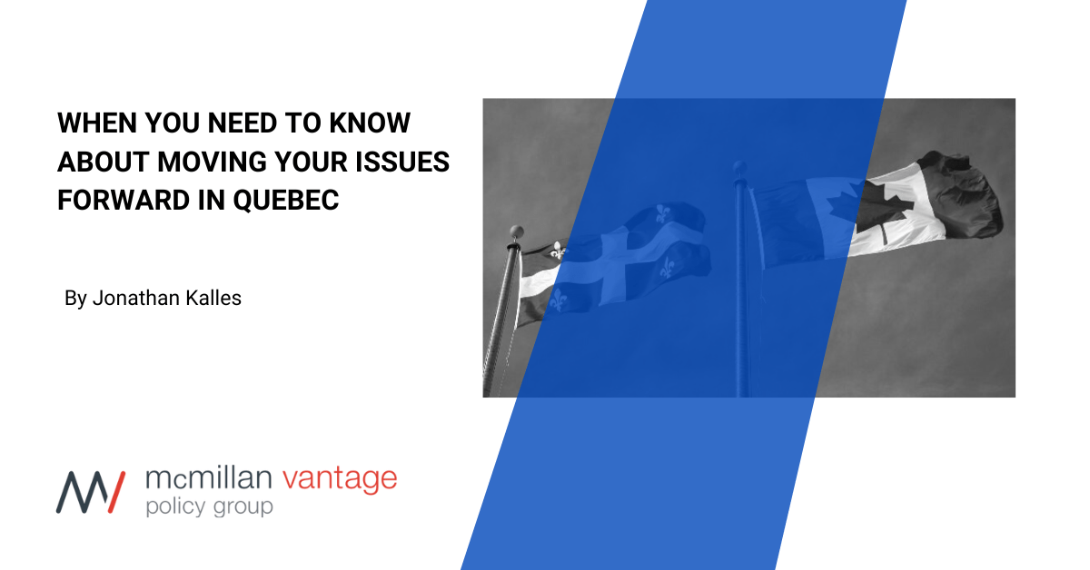 When You Need to Know About Moving Your Issues Forward in Quebec