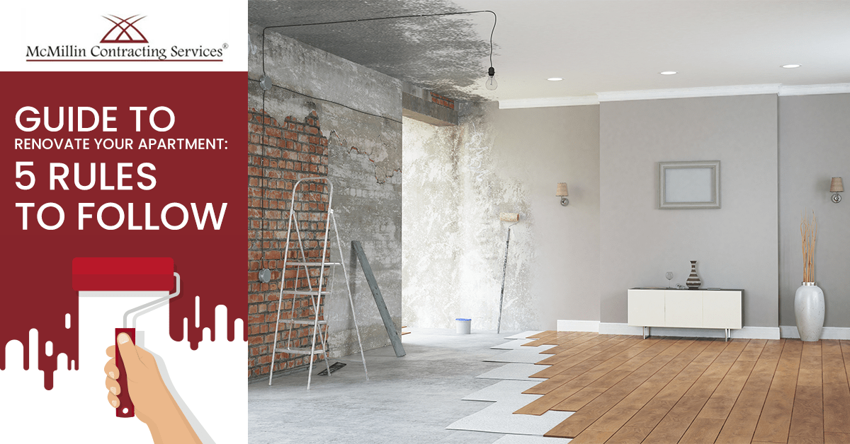 Apartment Renovations 5 Steps To Follow McMillin Contracting