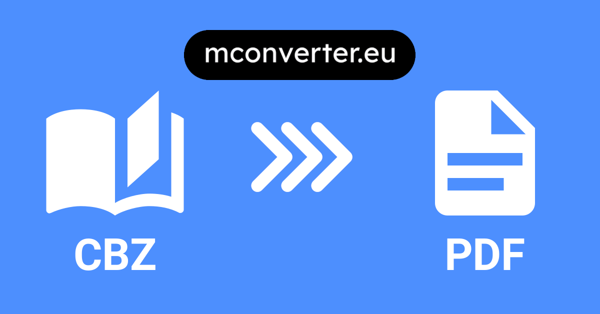 CBZ to PDF Converter • Online & Free • MConverter