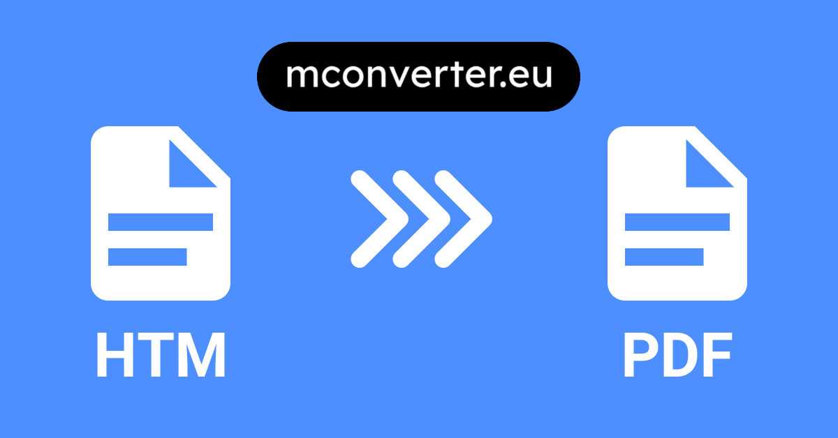 HTM to PDF Converter • Online & Free • MConverter