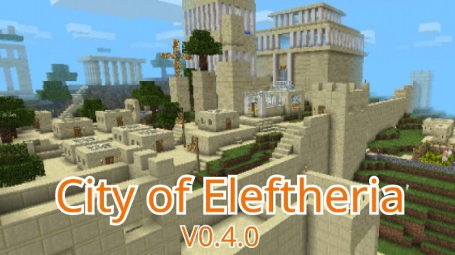 City Of Eleftheria [Creation] | Minecraft Pe Maps