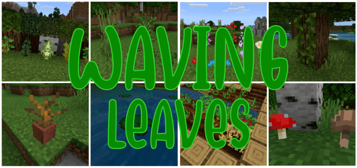 Waving Leaves Minecraft PE Mods & Addons