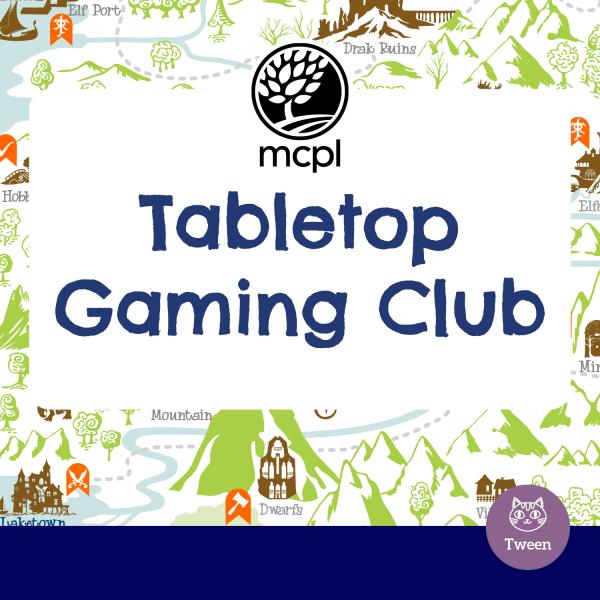 Tabletop Gaming Club Monroe County Public Library