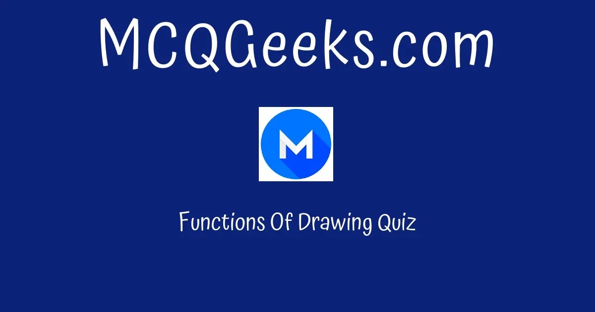 Functions Of Drawing Quiz