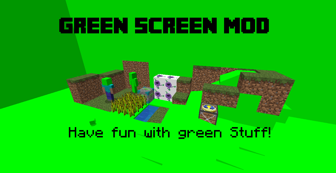 Green Screen Mod™ MCreator