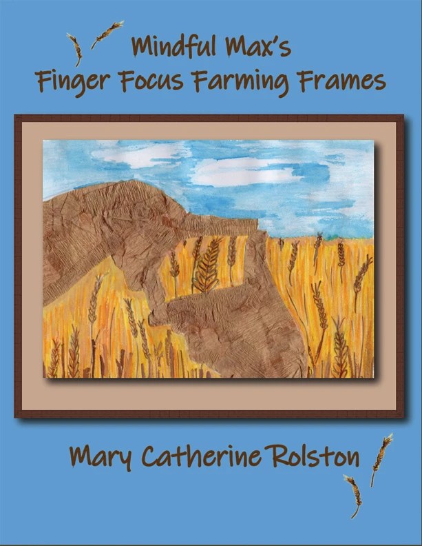 Mindful Max’s FarmingFocus FingerFrames MC Rolston