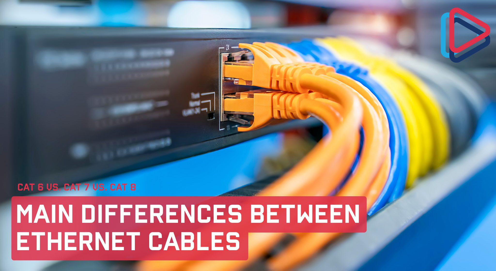 Cat 6 vs Cat 7 vs Cat 8 Main Differences Between Cables