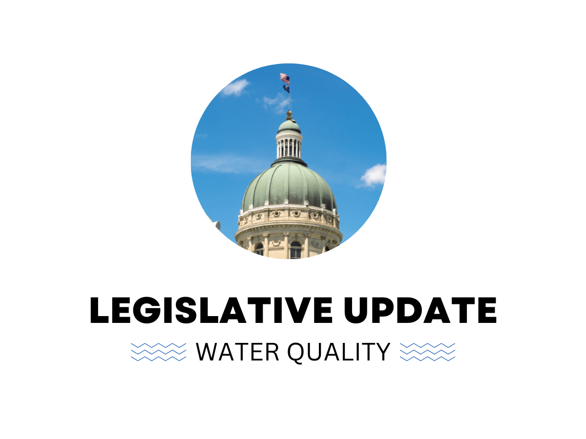 Indiana Legislation 2023 Water Quality Update MCWEC