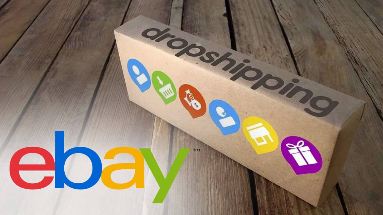 eBay Dropshipping les démarches à suivre pour se lancer