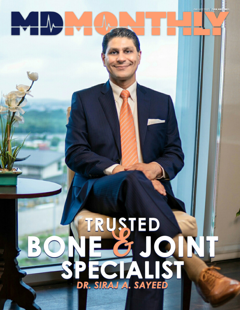 South Texas Bone and Joint MD Monthly Today's Premier Digital