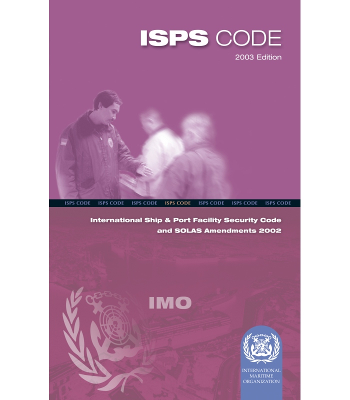 IMO I116E International Ship and Port Facility Security Code (ISPS Code)