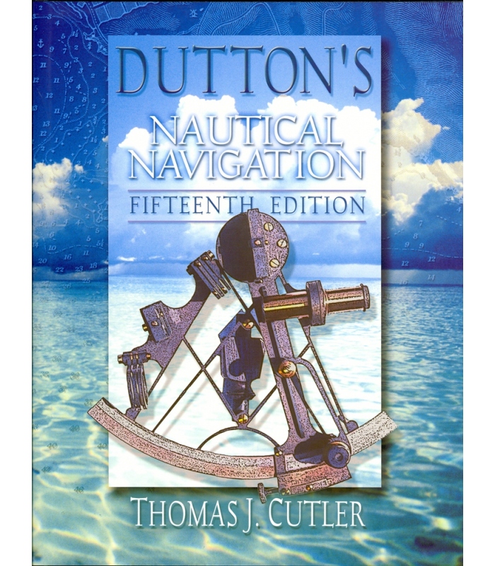 Dutton's Nautical Navigation 15th Edition