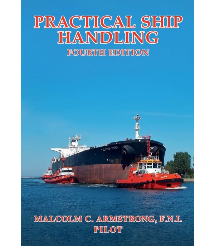 Practical Ship Handling, 4th Edition 2019