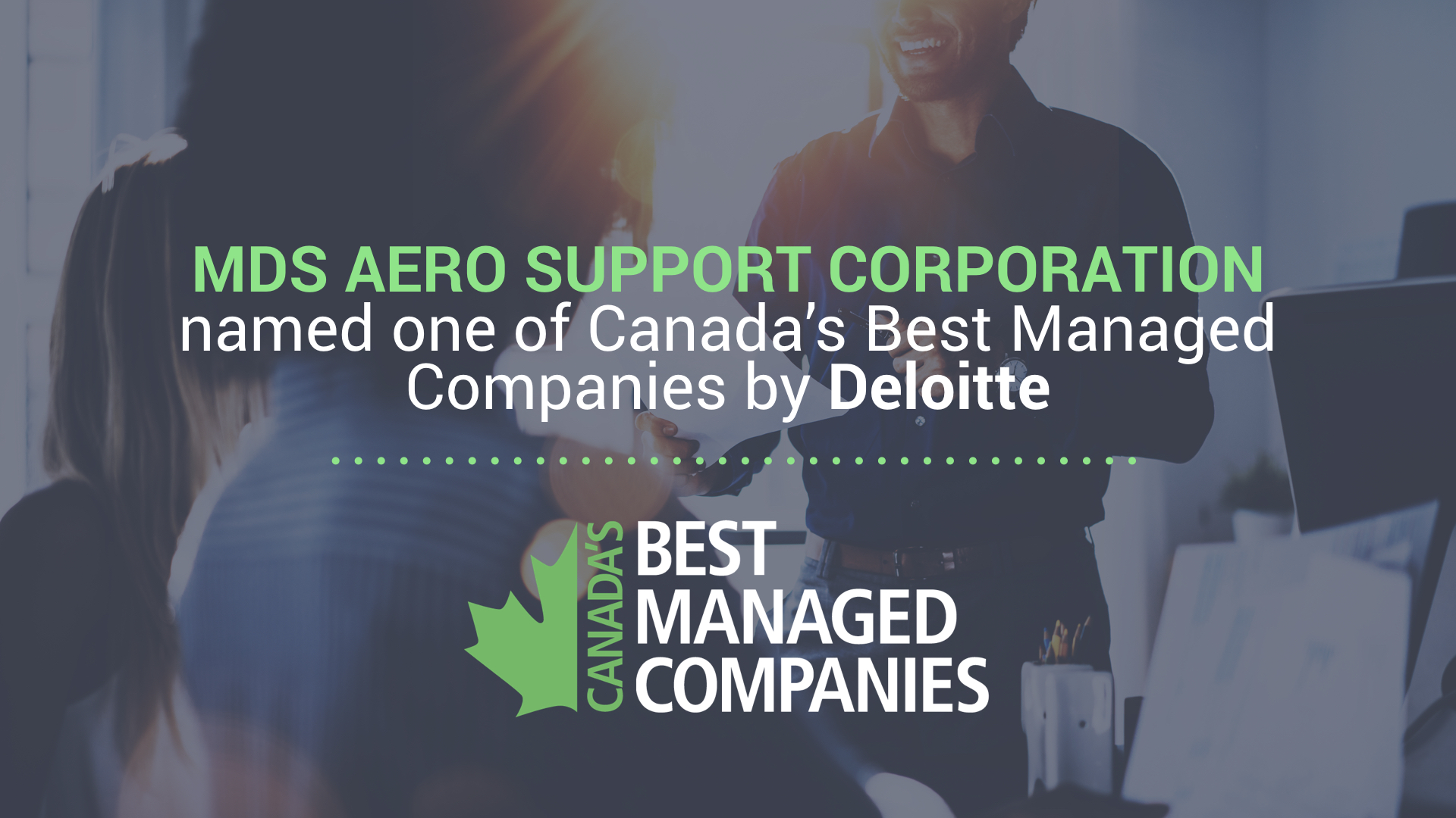 MDS Aero Support Corporation named one of Canada’s Best Managed