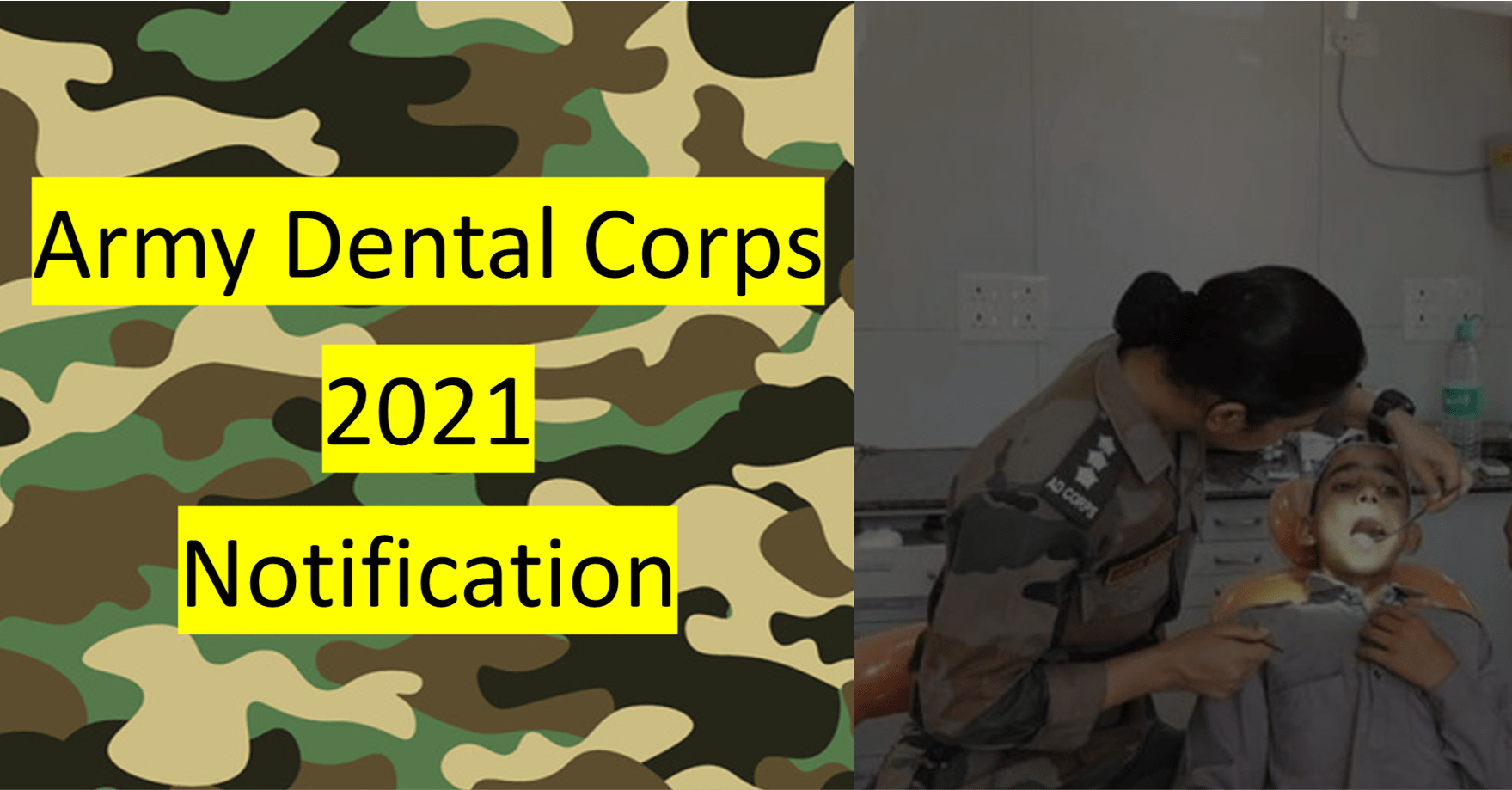 ARMY DENTAL CORPS 2021 Notification