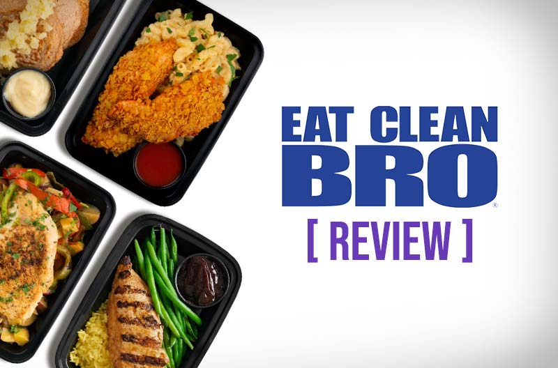 Eat Clean Bro Review 2024 All You Need To Know