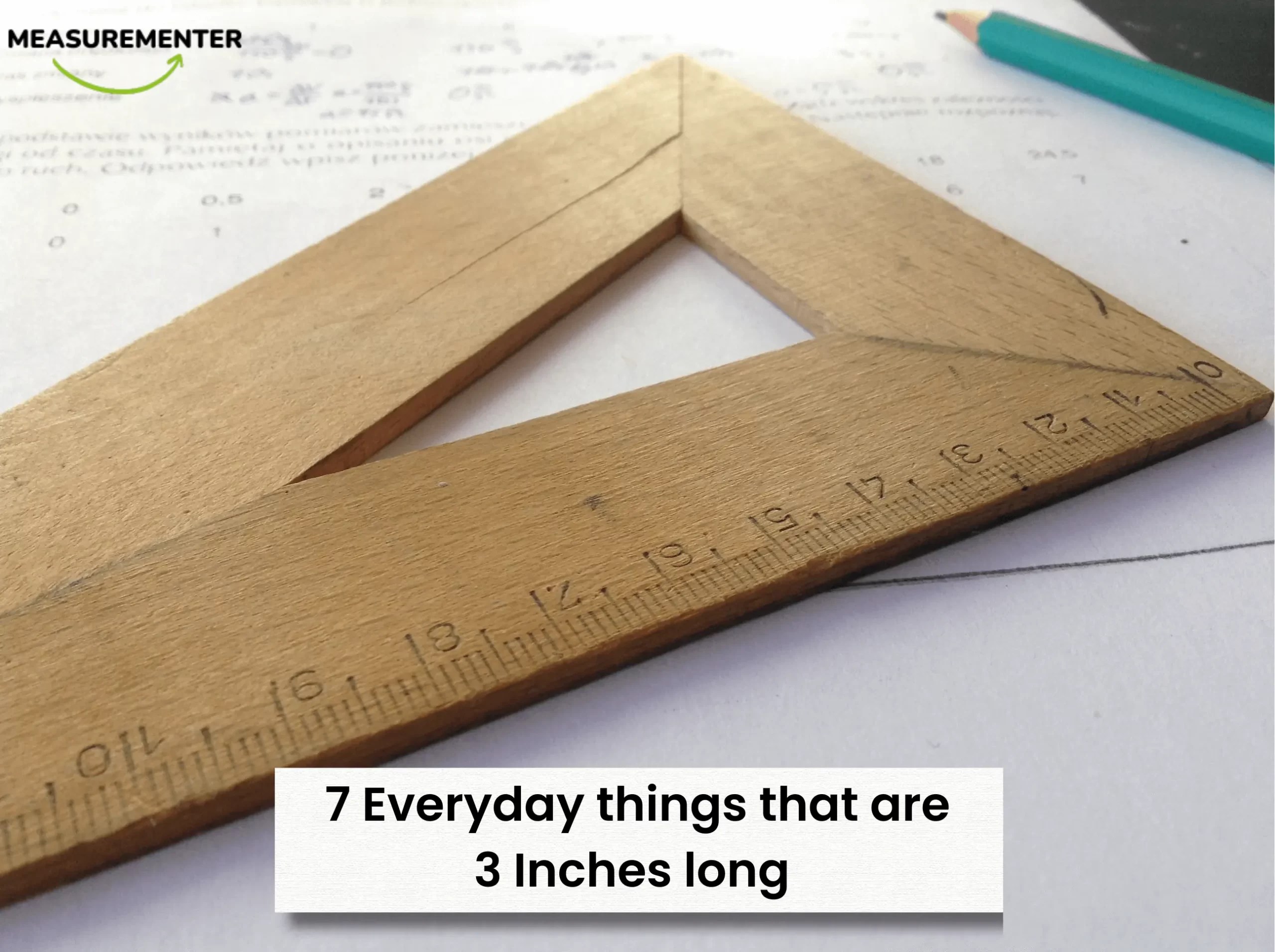 7 Everyday Objects that are approximately 3 Inches long | Measurementer