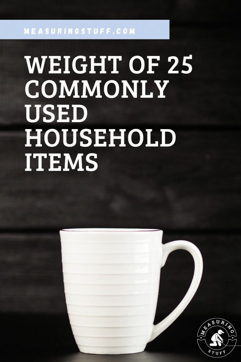 Weight Of 25 Commonly Used Household Items Measuring Stuff