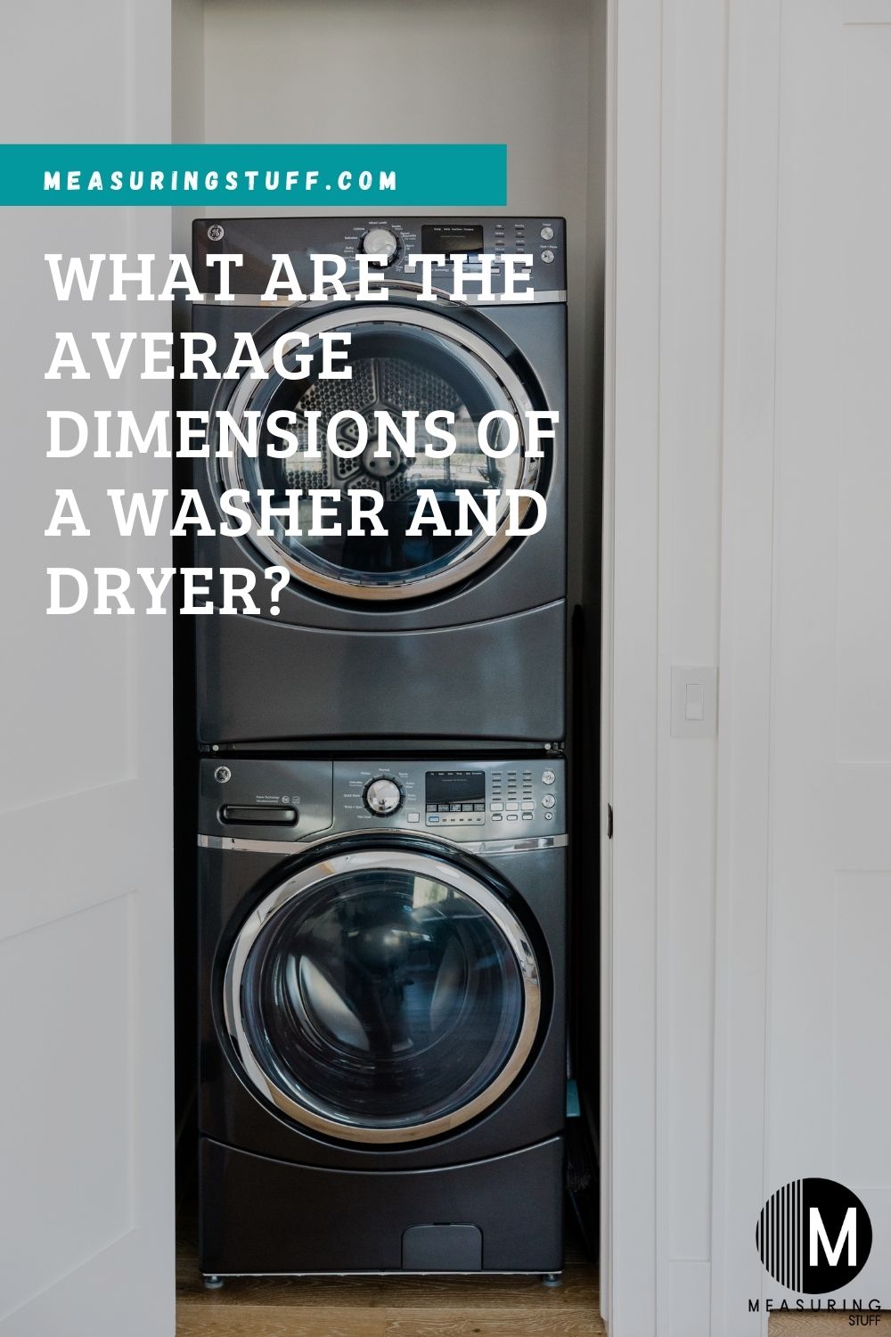 What Are The Average Dimensions Of A Washer And Dryer? Measuring Stuff