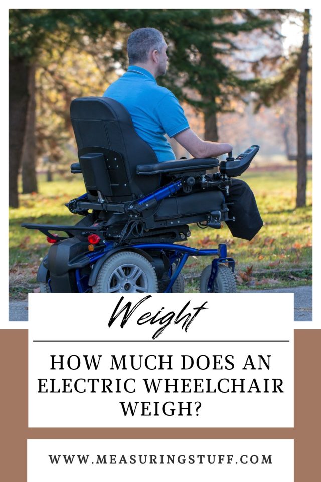 How Much Does An Electric Wheelchair Weigh? Measuring Stuff