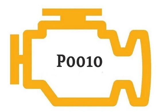 P0010 Code: Meaning, Causes, Symptoms, & Fixes