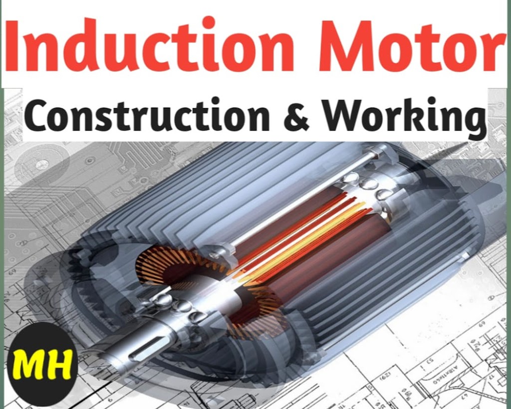 इंडक्शन मोटर क्या है ? संरचना और कार्य Mechanical Hindi