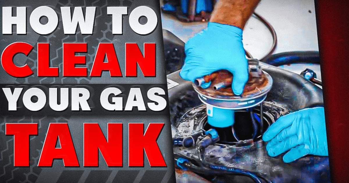 How to Clean Your Fuel Tank – Mechanic Times