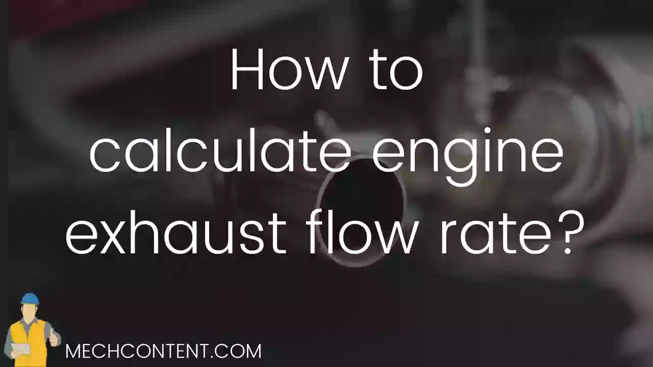 How to calculate engine exhaust flow rate [with Pdf] Exhaust mass