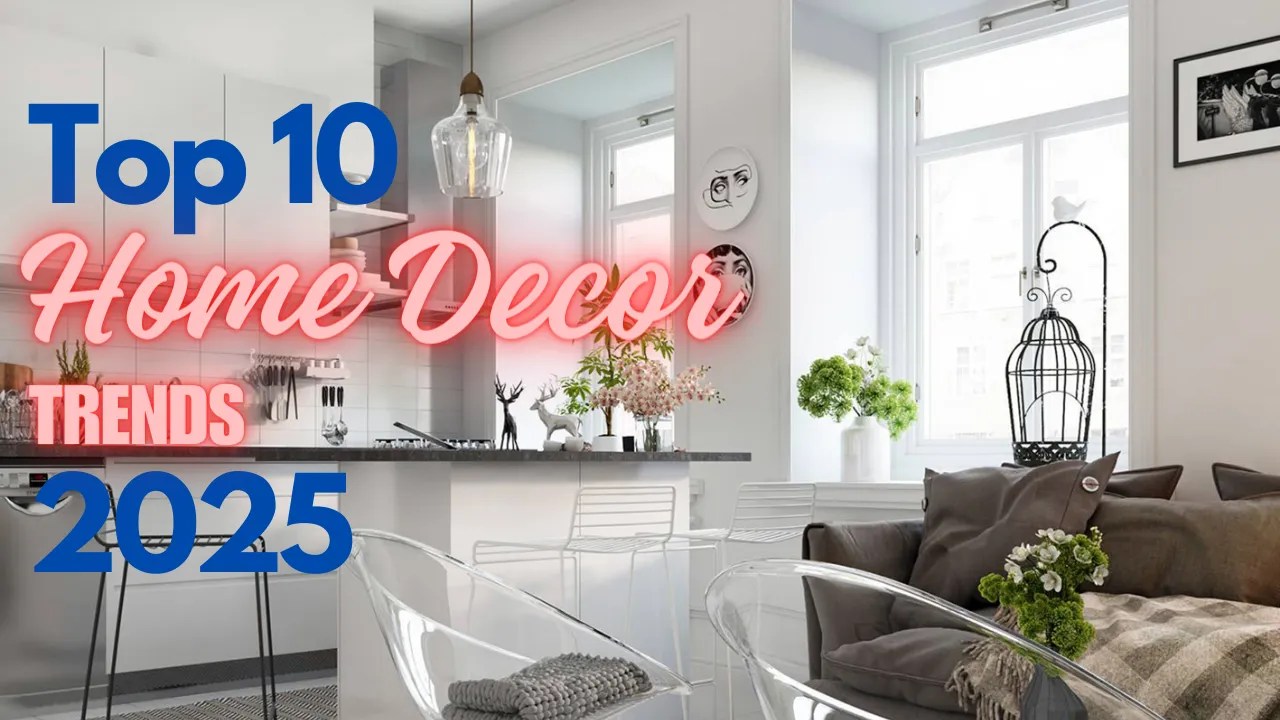 Top 10 Home Decor Trends 2025 MECHDB