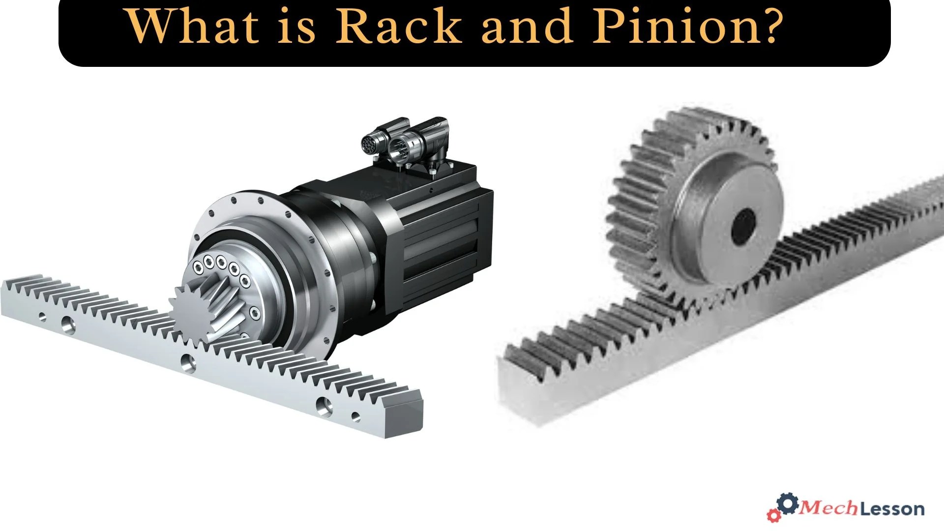 What is Rack and Pinion? its Diagram and How it Works - ML