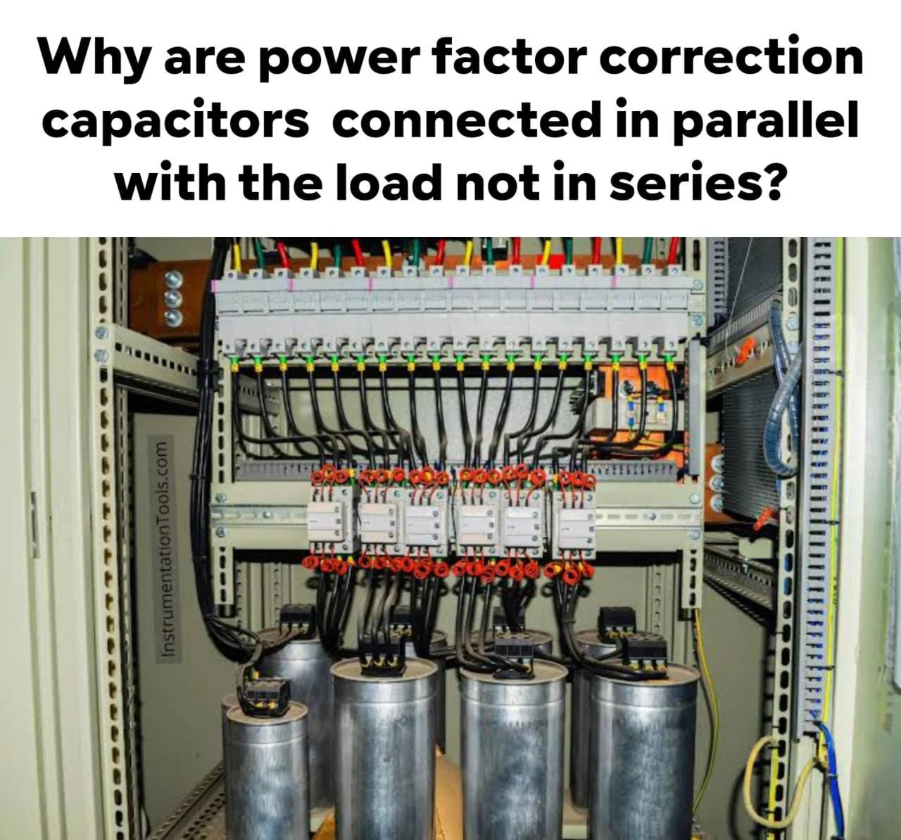 Why are power factor correction capacitors connected in parallel with