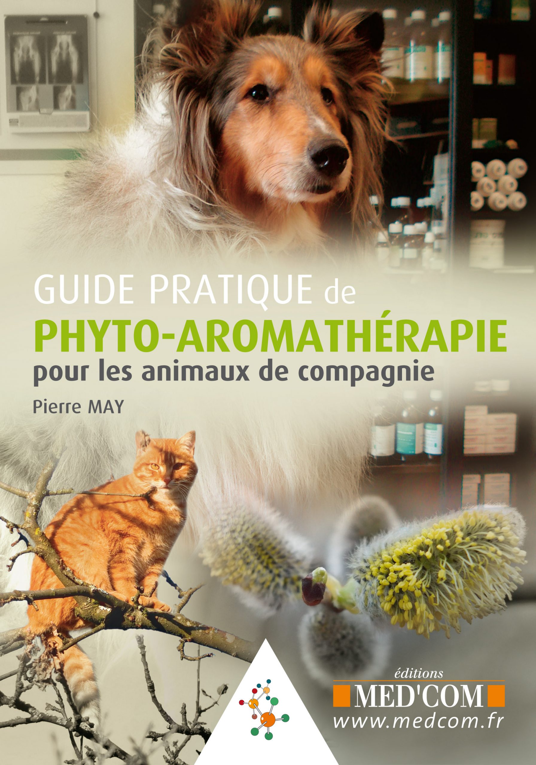 GUIDE PRATIQUE DE PHYTOAROMATHÉRAPIE POUR LES ANIMAUX DE COMPAGNIE