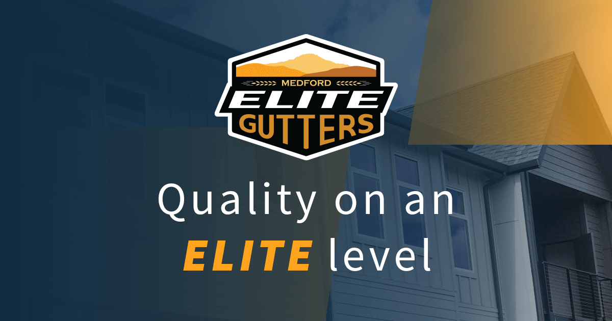 Medford Elite Gutters // Elite quality gutter installation, repair and
