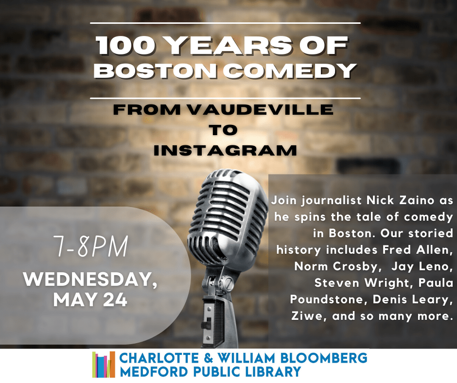 100 Years of Boston Comedy From Vaudeville to Instagram · Charlotte