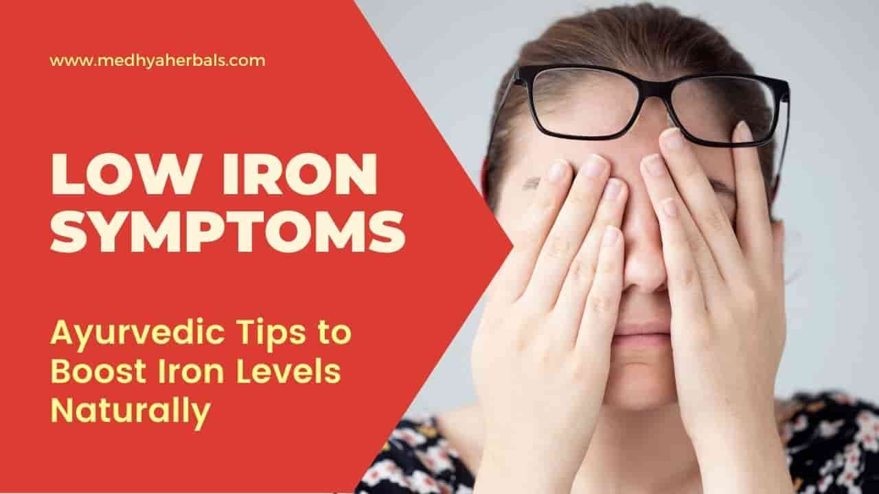 11 Low Iron Symptoms in Women How to Increase Iron Levels (Naturally)