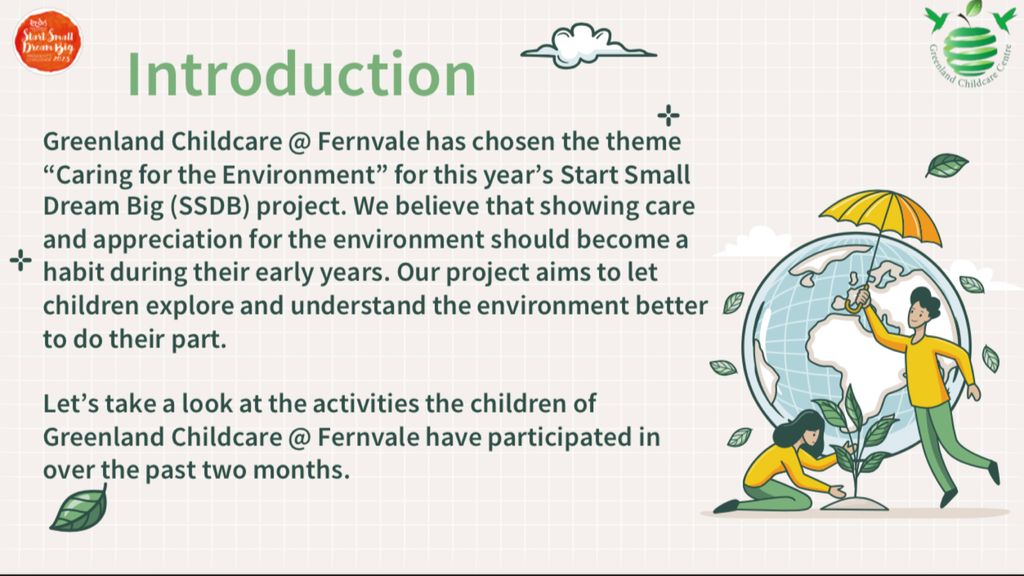 Greenland Childcare Fernvale Start Small Dream Big Project 2023