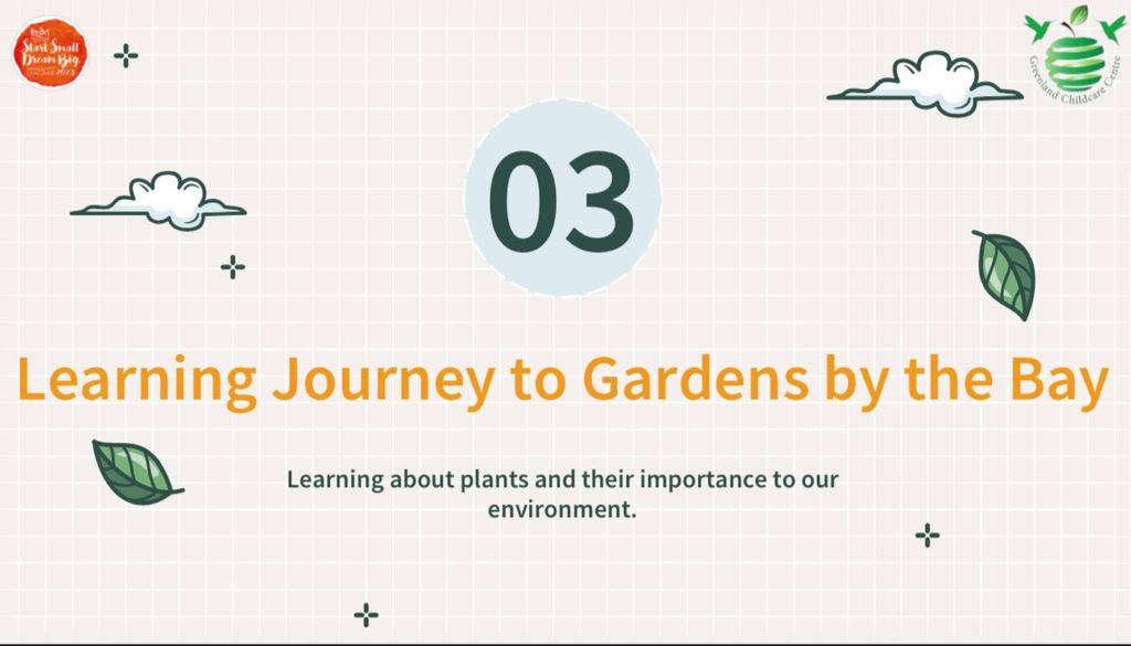 Greenland Childcare Fernvale Start Small Dream Big Project 2023