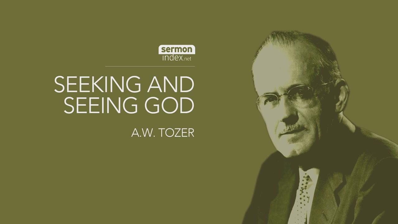 A. W. Tozer Sermons SermonAudio