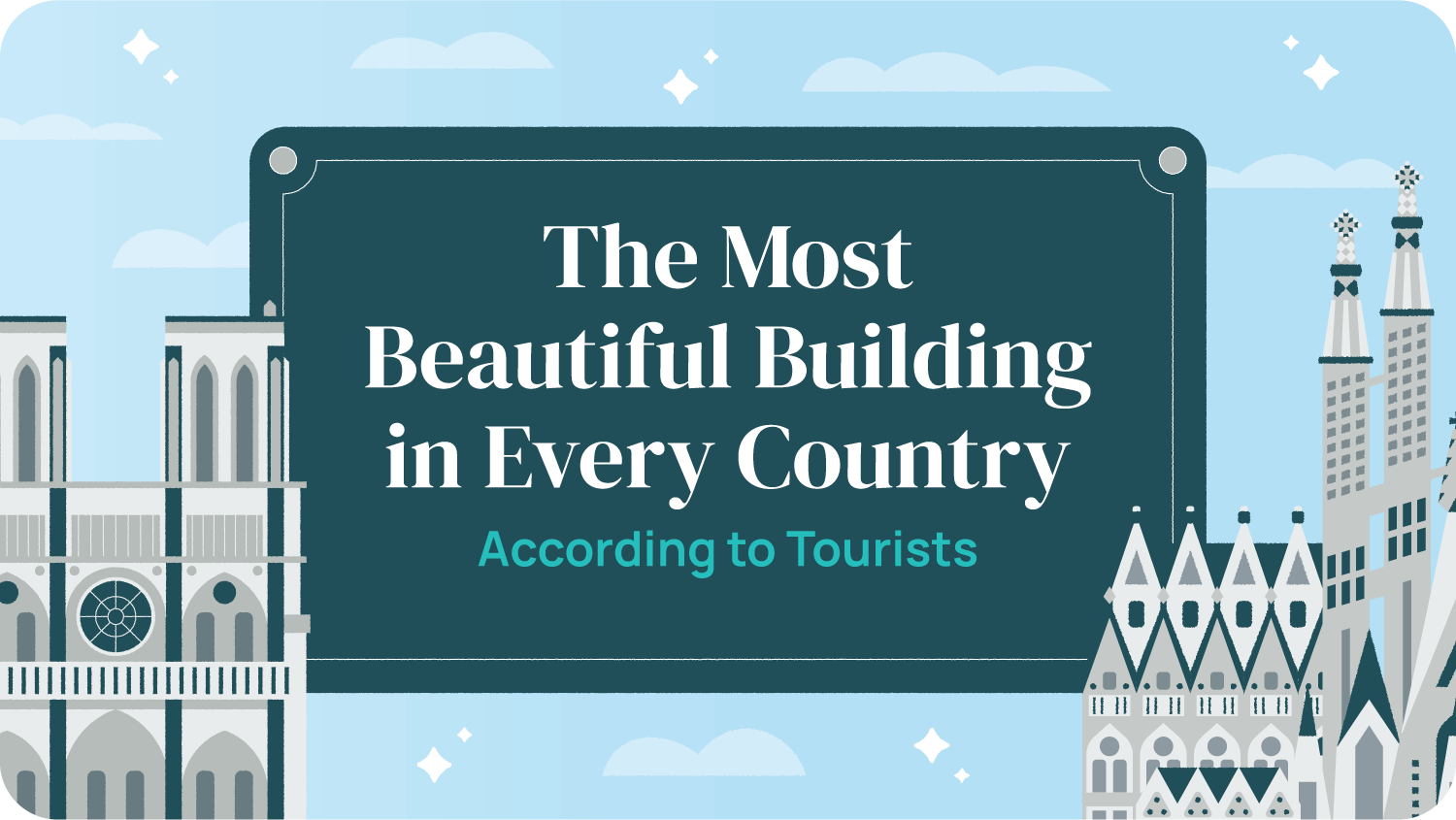Most Beautiful Buildings in the World