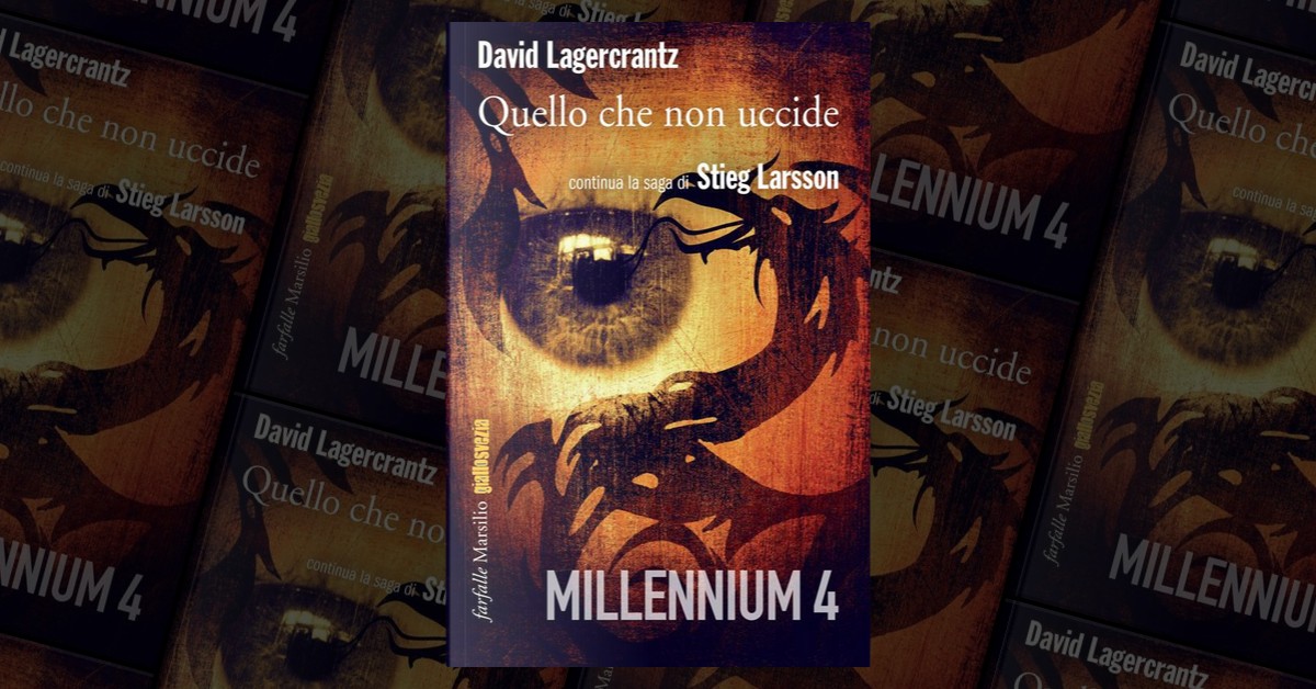 Quello che non uccide by David Lagercrantz, Marsilio, Paperback Anobii