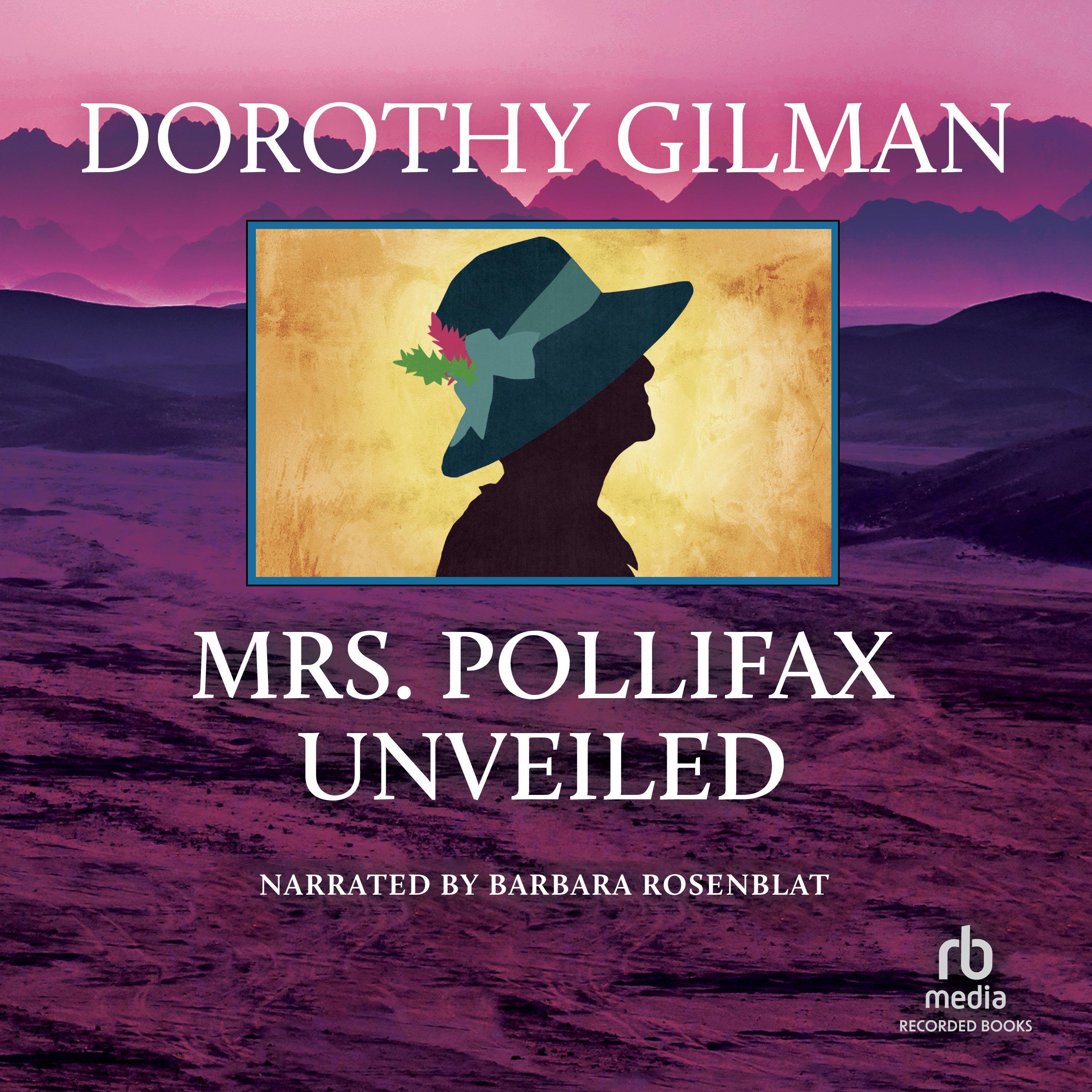 Mrs. Pollifax Unveiled Audiobook by Dorothy Gilman