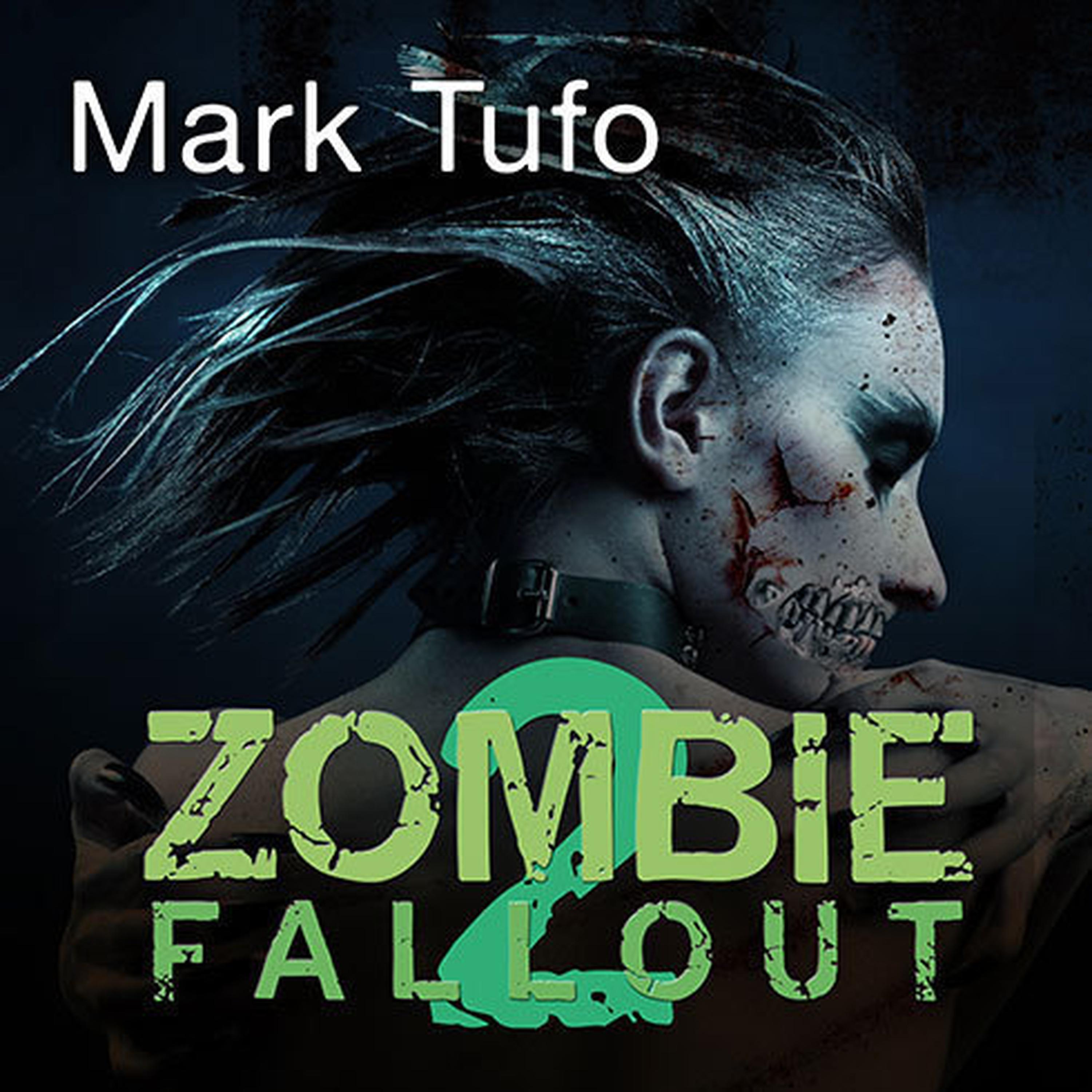 Zombie Fallout 2 Audiobook Listen Instantly!