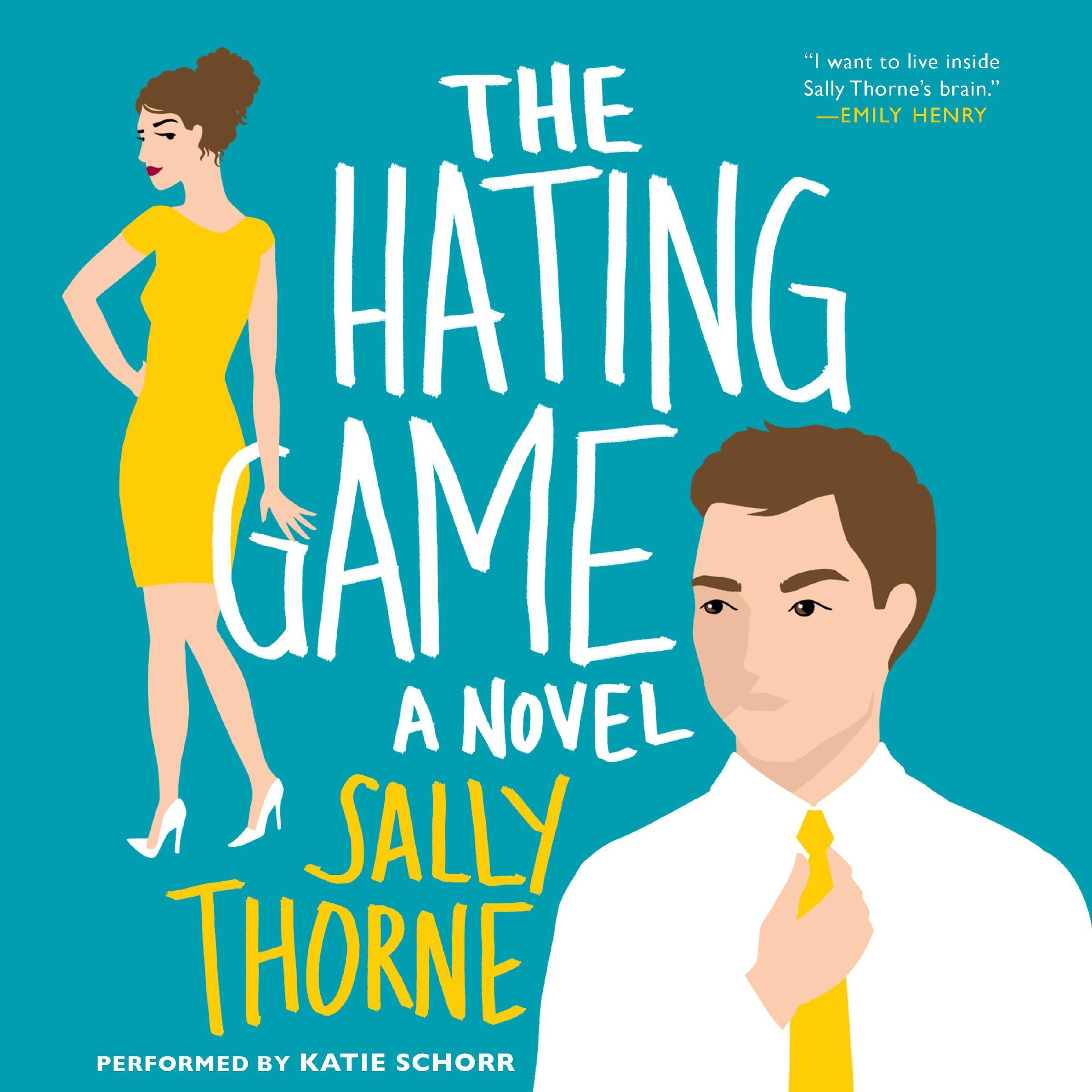The Hating Game Audiobook Listen Instantly!
