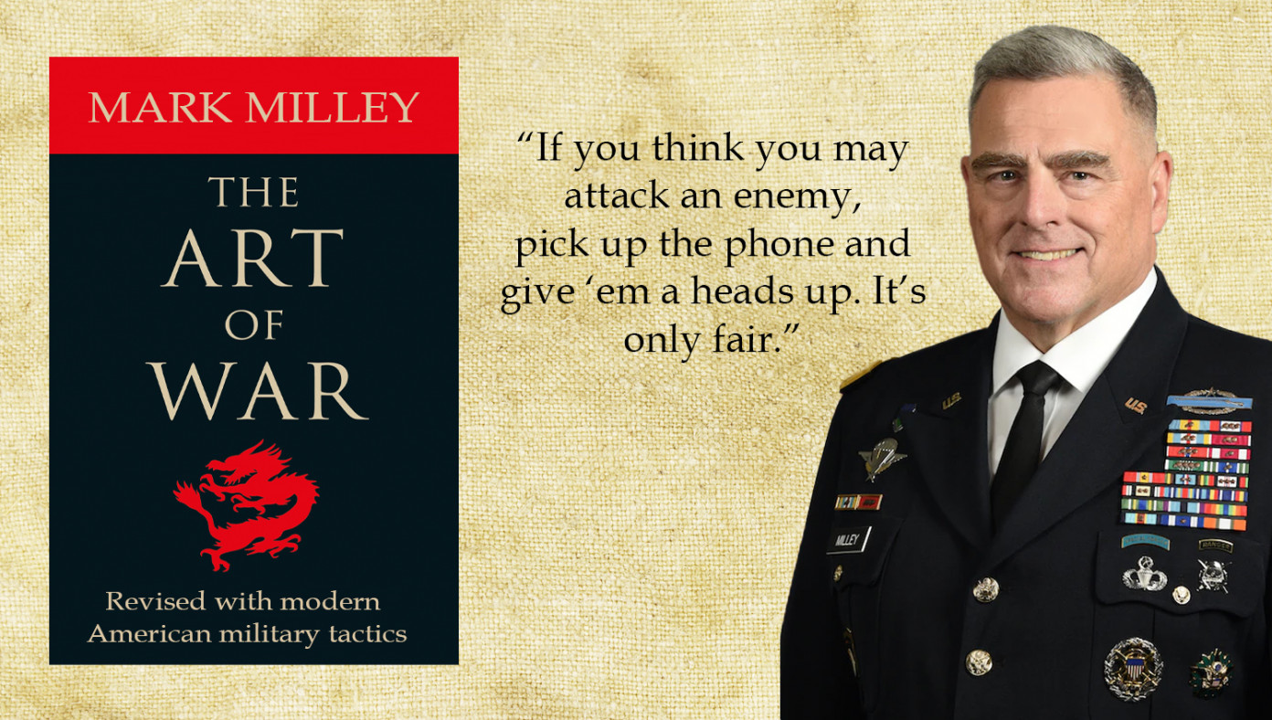 General Milley Is Releasing A Revised Version Of 'The Art Of War