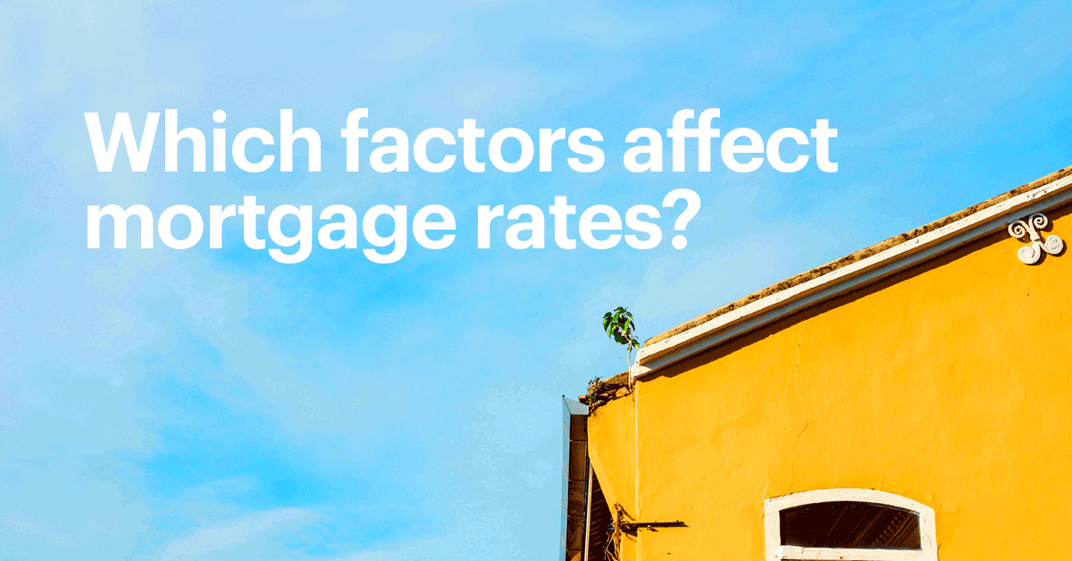 How mortgage rates work Better Mortgage
