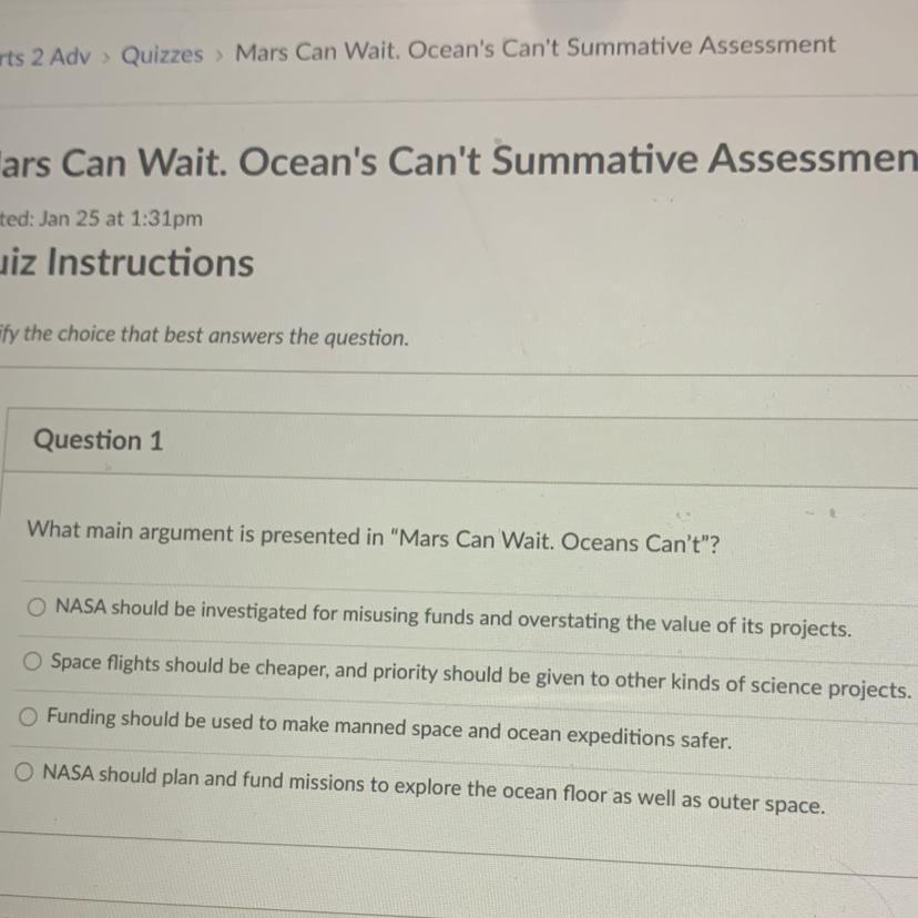 [FREE] What main argument is presented in "Mars Can Wait. Oceans Can't(08)