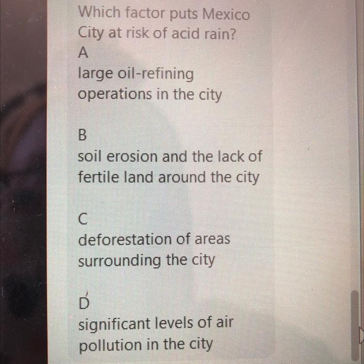 Which factor puts Mexico City at a riskof acid rain? Need help now 