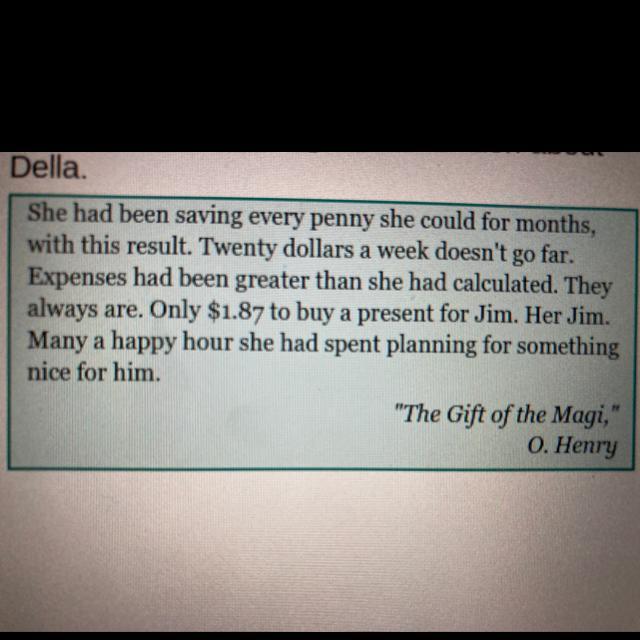 What inferences can be made about Della based on text evidence