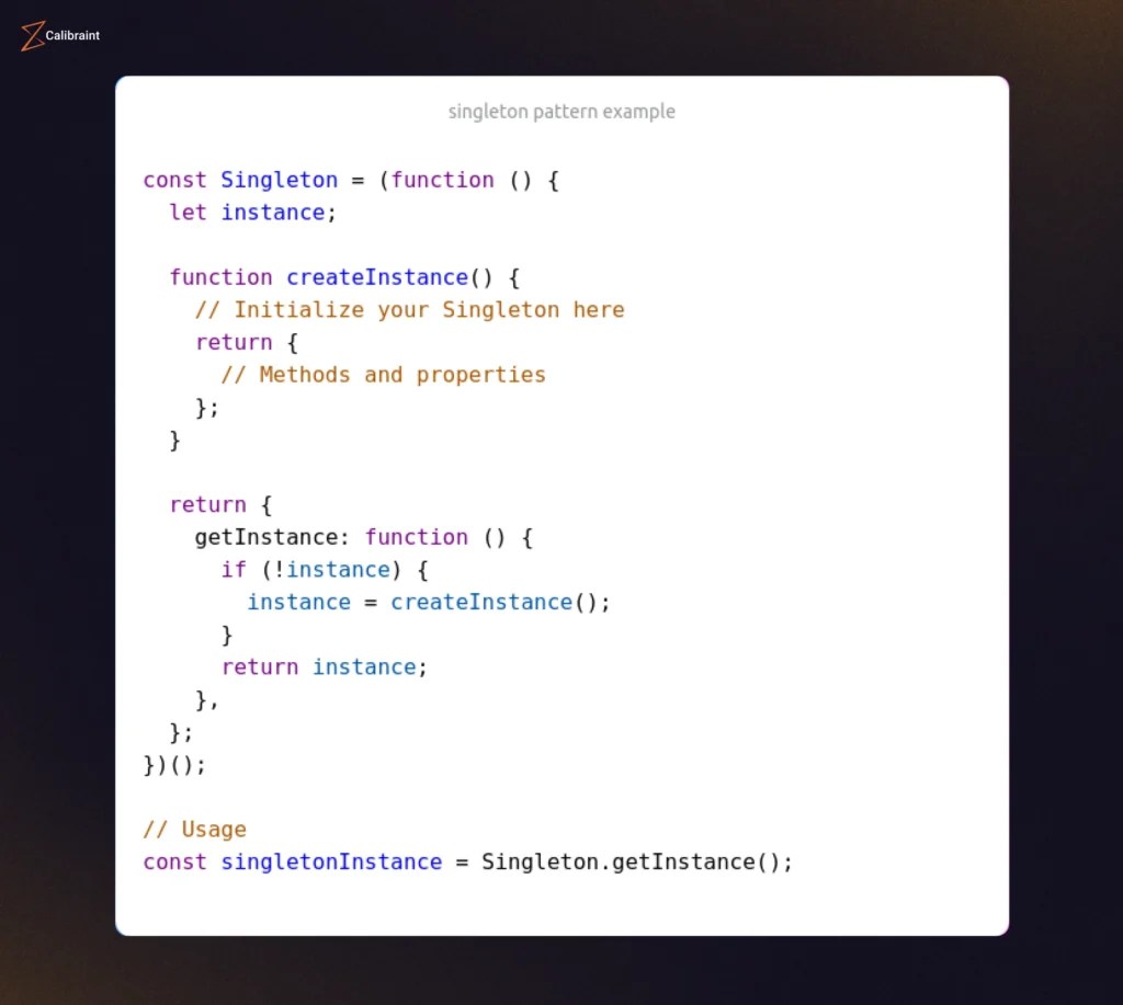 Understanding The Singleton Design Pattern In JavaScript Calibraint