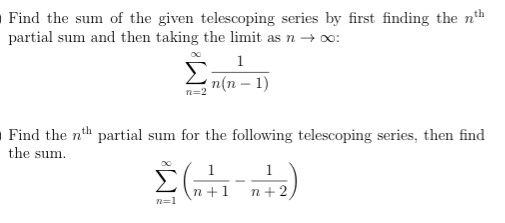 Find The Sum Of The Given Telescoping Series By